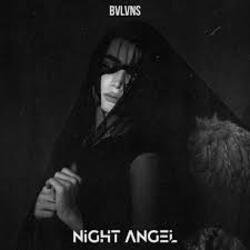 Обкладинка BVLVNS - NIGHT ANGEL