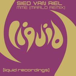Обкладинка Sied Van Riel - MME (MaRLo Remix)