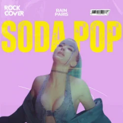 Обкладинка Rain Paris - Soda Pop