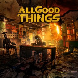 Обкладинка All Good Things - A Hope In Hell