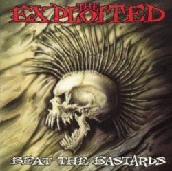 Обкладинка The Exploited - Beat The Bastards