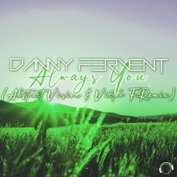 Обкладинка Danny Fervent - Always You (Extended Mix)