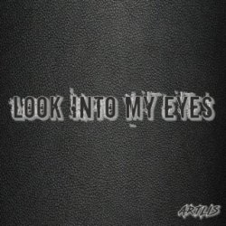 Обкладинка Artlis - Look into My Eyes