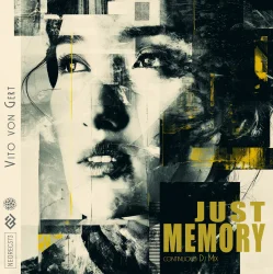 Обкладинка Vito Von Gert - Just Memory (Dj Mix)