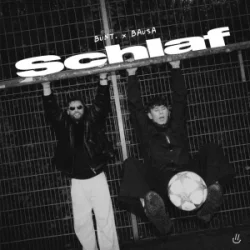 Обкладинка BUNT. & Bausa - Schlaf