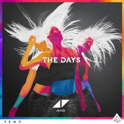 Обкладинка Avicii - The Days (Original Mix)