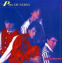 Обкладинка Pato De Goma - Chicos Malos