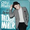 Обкладинка Olly Murs Feat. Flo Rida - Troublemaker Olly Murs Feat. Flo Rida - Troublemaker