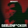 Обкладинка BENNETT - Seelenf*cker BENNETT - Seelenf*cker