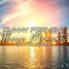 Обкладинка Danny Fervent - These Moments (DJ T.H. Remix Edit) Danny Fervent - These Moments (DJ T.H. Remix Edit)