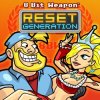 8 Bit Weapon - Reset Generation Anthem