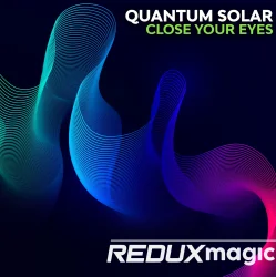 Обкладинка Quantum Solar - Close Your Eyes (Extended Mix)