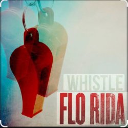 Обкладинка Flo Rida - Whistle