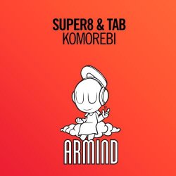 Обкладинка Super8 & Tab - Komorebi (Original Mix)