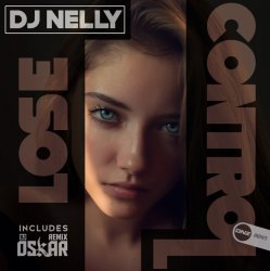 Обкладинка DJ Nelly - Lose Control (original mix)