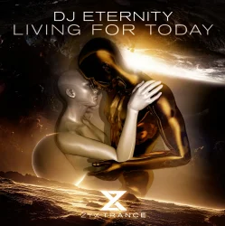 Обкладинка DJ Eternity - Living For Today