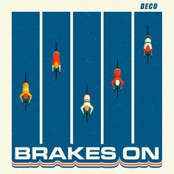 Обкладинка Deco - Brakes On