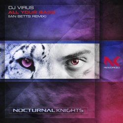 Обкладинка DJ Virus - All Your Bass (Ian Betts Remix)