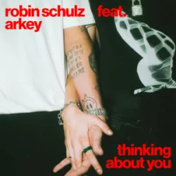 Обкладинка Robin Schulz & Arkey - Thinking About You