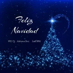 Обкладинка MD Dj & Adriana Onci & LesFUNK - Feliz Navidad