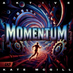 Обкладинка Aktive & Kate McGill - Momentum