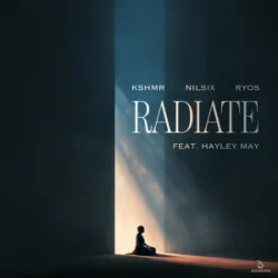 Обкладинка KSHMR & nilsix & Ryos - Radiate (feat. Hayley May)
