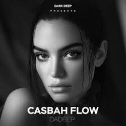 Обкладинка DADEEP - Casbah Flow