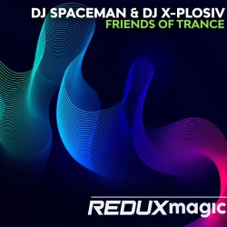 Обкладинка DJ Spaceman & DJ X-Plosiv - Friends Of Trance (Extended Mix)