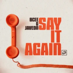 Обкладинка BCee & Javeon - Say It Again