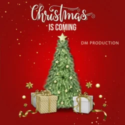 Обкладинка DM Production - Christmas Is Coming