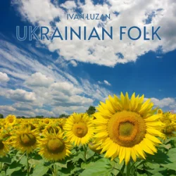 Обкладинка Ivan Luzan - Ukrainian Folk