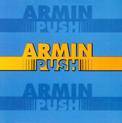 Обкладинка Armin Van Buuren - Push (Vocal Remix)