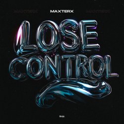 Обкладинка MAXTERX - Lose Control