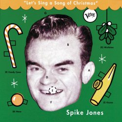Обкладинка Spike Jones - All I Want for Christmas