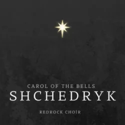 Обкладинка RedRock choir - Shchedryk (Carol of the Bells)