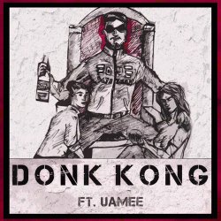 Обкладинка DJ Blyatman Feat. Uamee - Donk Kong