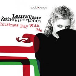 Обкладинка Laura Vane & The Vipertones - Christmas Day With Me