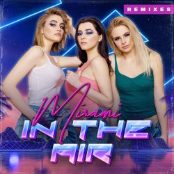 Обкладинка Mirami - In the Air (Vetlove Radio Mix)