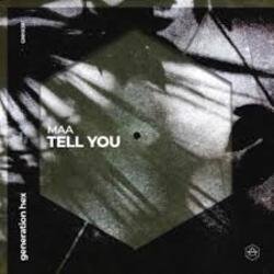 Обкладинка MAA - Tell You