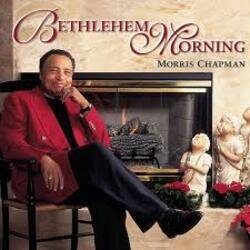 Обкладинка Morris Chapman - Bethlehem Morning