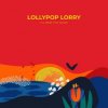 Cover Lollypop Lorry - Февраль Lollypop Lorry - Февраль