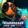 Cover Klubbheads - Kickin' Hard (DJ Daddy Trance Extended Remix) Klubbheads - Kickin' Hard (DJ Daddy Trance Extended Remix)