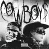Обкладинка ЕГОР КРИД & Toxi$ - CowBoys ЕГОР КРИД & Toxi$ - CowBoys
