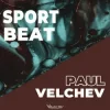 Обкладинка Paul Velchev - Sport Beat (Extended) Paul Velchev - Sport Beat (Extended)