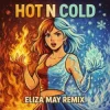 Обкладинка Katy Perry - Hot N Cold (Eliza May Remix) Katy Perry - Hot N Cold (Eliza May Remix)