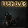 Обкладинка Nayda Vii - Push Back Nayda Vii - Push Back