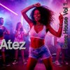 Обкладинка Atez - Bass House Vol1. Atez - Bass House Vol1.