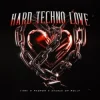 Cover VINAI & PHOROS & Church of Molly - Hard Techno Love VINAI & PHOROS & Church of Molly - Hard Techno Love