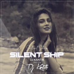 Обкладинка DJ Kantik - Silent Ship