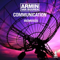 Обкладинка Armin Van Buuren - Communication (Radio Edit)